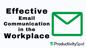 effective email communication in the workplace