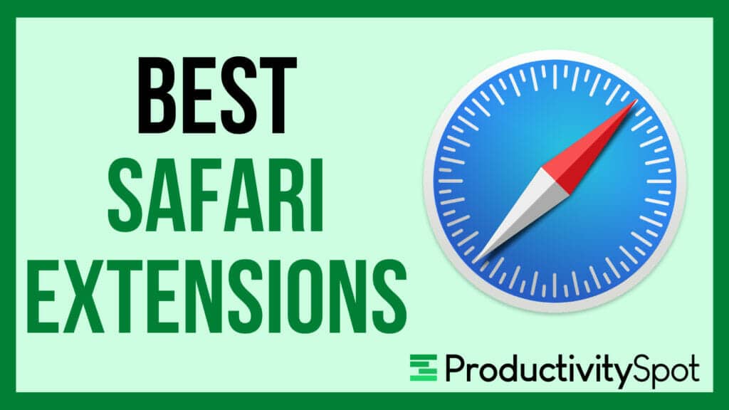best safari extensions