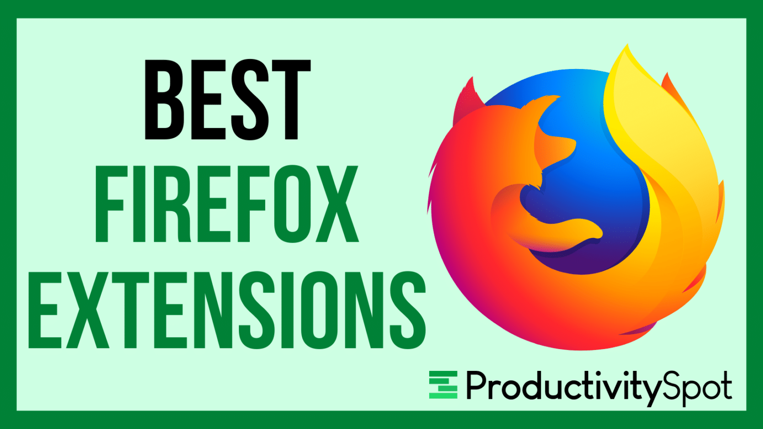 Top 10 Best Firefox Extensions for Productivity [2026] | PS