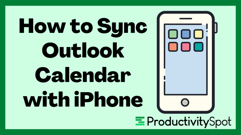 How to Sync Outlook Calendar with iPhone