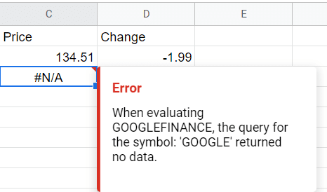 #N/A error. When evaluating GOOGLEFINANCE, the query for the symbol 'google' returned no data