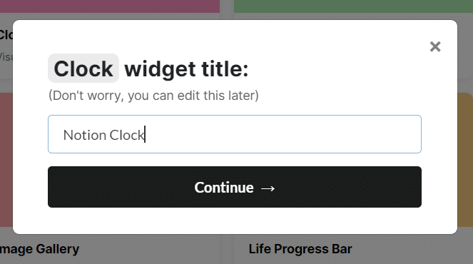 Name the widget and click Continue.