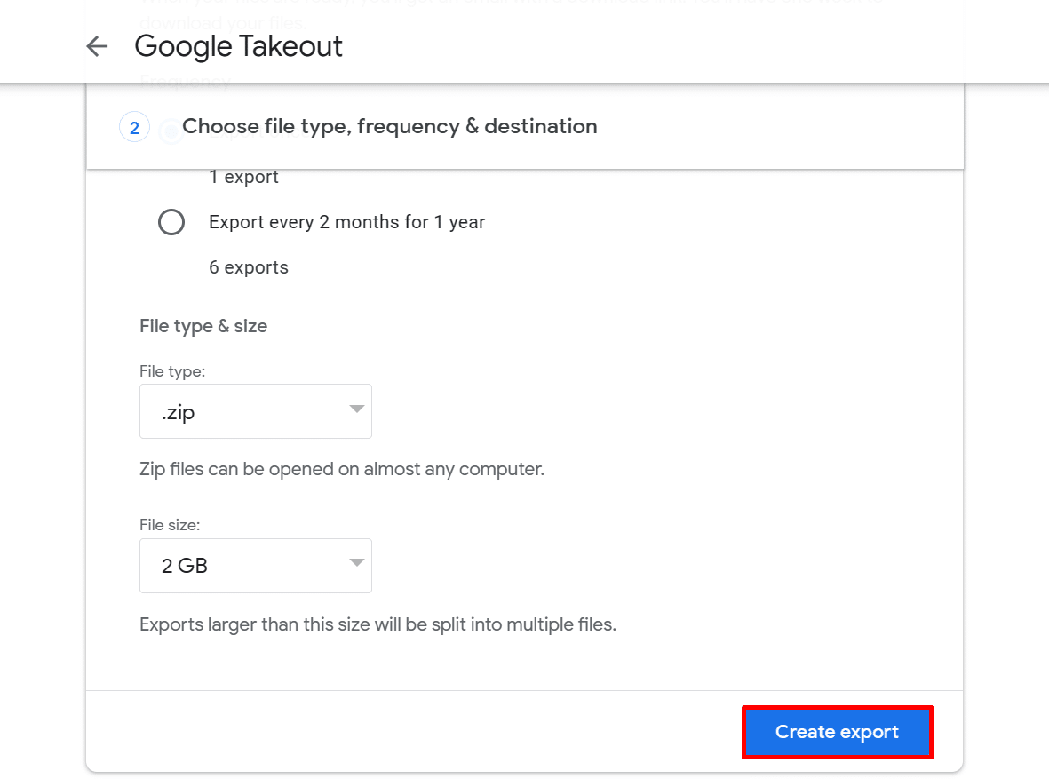 Where is the Create Export button in Google Takeout